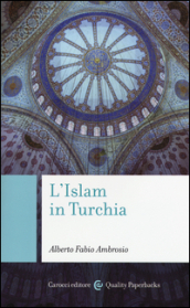 L Islam in Turchia