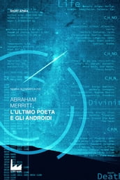 L Ultimo Poeta e gli Androidi