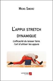 L appui stretch dynamique