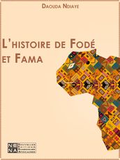 L histoire de Fodé et Fama