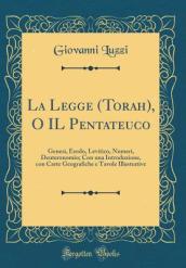 La Legge (Torah), O Il Pentateuco