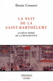 La Nuit de la Saint-Barthélemy