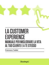 La customer experience