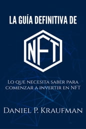 La guia definitiva de NFT