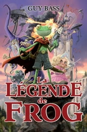 La légende de Frog