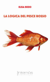La logica del pesce rosso
