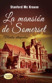 La mansión de Somerset