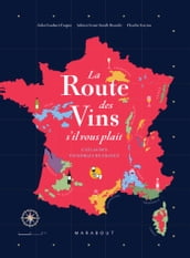 La route des vins de France
