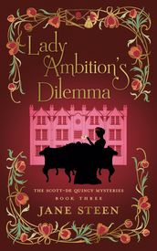Lady Ambition s Dilemma