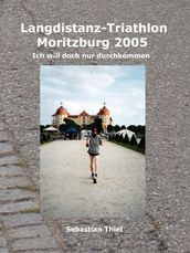 Langdistanz-Triathlon Moritzburg 2005