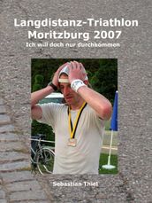 Langdistanz-Triathlon Moritzburg 2007