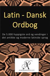 Latin - Dansk Ordbog