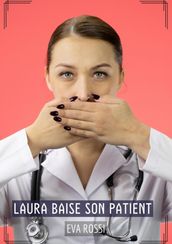 Laura baise son Patient