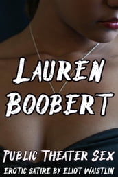 Lauren Boobert: Public Theater Sex