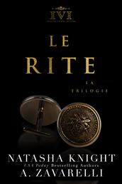 Le Rite, la trilogie : intégrale