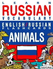 Learn Russian Vocabulary: English/Russian Flashcards - Animals