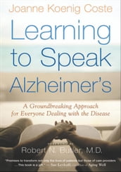 Learning to Speak Alzheimer s