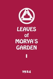 Leaves of Morya s Garden I