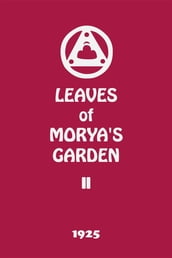 Leaves of Morya s Garden II