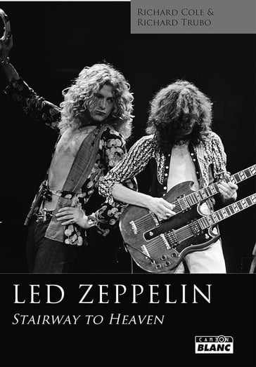 Led Zeppelin - Richard Cole