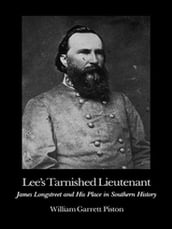 Lee s Tarnished Lieutenant