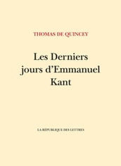 Les Derniers Jours d Emmanuel Kant