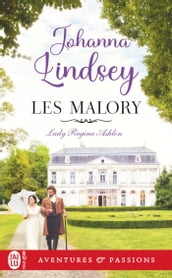 Les Malory (Tome 1) - Lady Regina Ashton