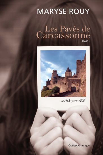 Les Pavés de Carcassonne, Tome 1 - Maryse Rouy
