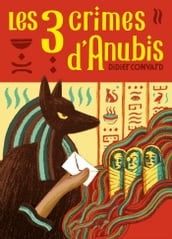 Les Trois crimes d Anubis