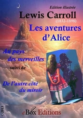 Les aventures d Alice (illustré)
