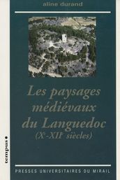 Les paysages médiévaux du Languedoc