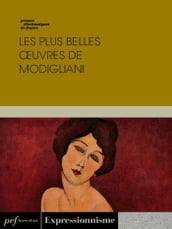 Les plus belles œuvres de Modigliani