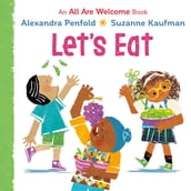 Let s Eat (An All Are Welcome Board Book)