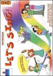 Let s sing! Con activity book. Per la Scuola elementare. Con CD Audio