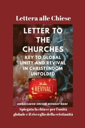 Lettera alle Chiese Spiegata la chiave per l unità globale e il risveglio della cristianità