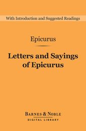 Letters and Sayings of Epicurus (Barnes & Noble Digital Library)