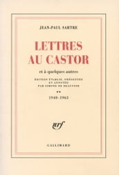Lettres au Castor et à quelques autres (Tome 2) - 1940-1963