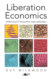 Liberation Economics - Spirituality in Supply and Demand