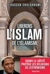 Libérons l Islam de l islamisme