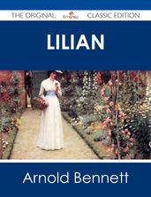 Lilian - The Original Classic Edition