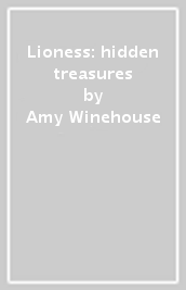 Lioness: hidden treasures