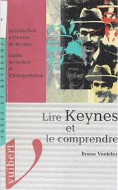 Lire Keynes et le comprendre