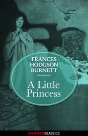 A Little Princess (Diversion Illustrated Classics)