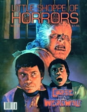 Little Shoppe of Horrors magazine #15 - The Making of THE CURSE OF THE WEREWOLF