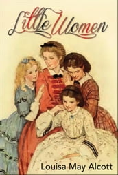 Little Women (Illustrated Edition)