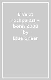 Live at rockpalast - bonn 2008