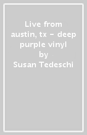 Live from austin, tx - deep purple vinyl