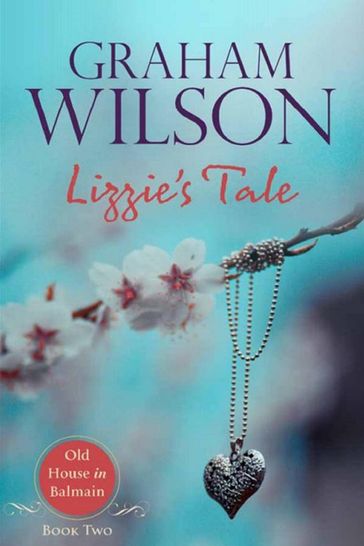 Lizzie's Tale - Graham Wilson