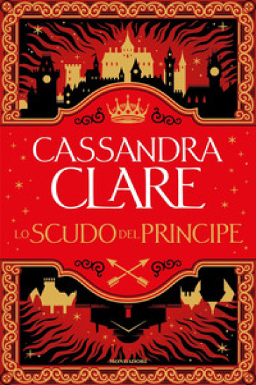 Lo scudo del principe - Cassandra Clare
