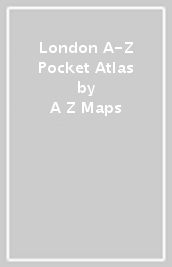 London A-Z Pocket Atlas